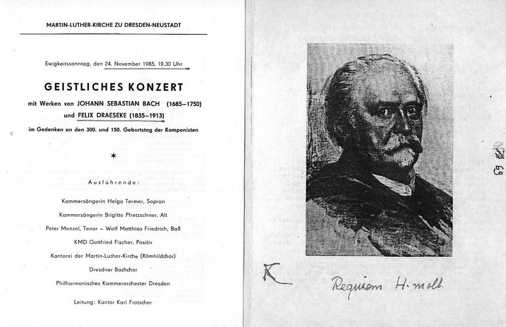 Martin Luther-Kirche Dresden: Geistliches Konzert in Gedenken an den 300. und 150. Geburtstag der J. S. Bach u. Felix Draeseke (Requiem H-moll) Dresden, 24 Nov 1985