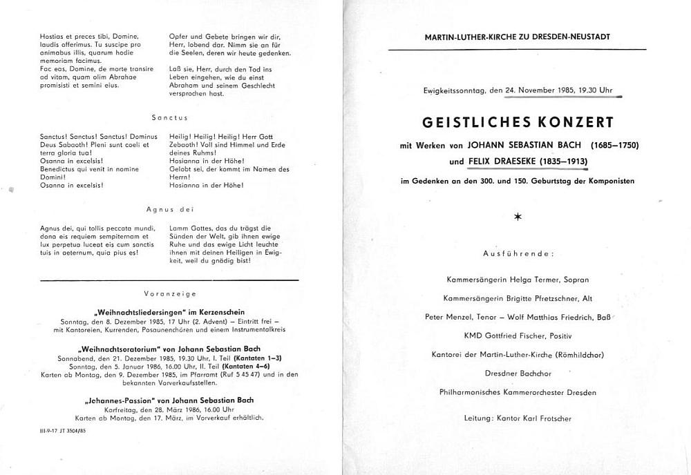 Martin Luther-Kirche Dresden: Geistliches Konzert in Gedenken an den 300. und 150. Geburtstag der J. S. Bach u. Felix Draeseke (Requiem H-moll) Dresden, 24 Nov 1985